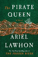 Book, The Pirate Queen by Ariel Lawhon